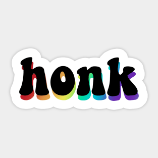 honk says the goose Sticker